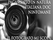 Italian Lady - Faccio La Troia Per Non Pagare Lo Shooting Fotografico