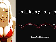 Erotic Audio | Milking My Pet | Asmr Gentle Femdom Role Play