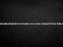 Polish gf punishes You for Forgetting the Rules