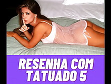 Resenha com tatuado five - Ana Paula Leme,  presa por desacato e agressão a um policial militar