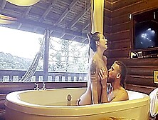 Sexo Na Serra - Casal Fazendo Amor Na Banheira - Anarothbardreal 5 Min