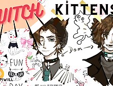 [ PRAISE and SWITCH kink ] Bf MEOWS and then turns SUBMISSIVE as you DOM him