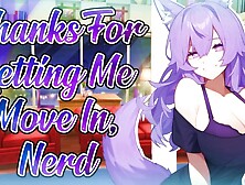 [F4M] Your Wolf Bitch Bully Thanks You For Letting Her Move In ???????? [Enemies To Couple] {Lewd ASMR}
