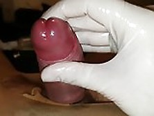 Slow Handjob With Latex Gloves And Urethral Sounding