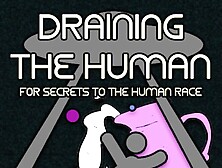 AUDIO ONLY - Draining the human for secrets to the human race JOI game