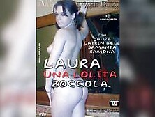 Laura - Una Lolita Zoccola,  2010 iTALiAN. XXX.