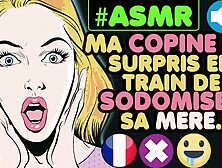 ASMR FRANÇAIS,  La Belle Mére Par Le Cul