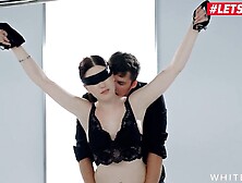 WHITE BOXXX - Bound Up Gf Gets Spoiled By Her Gf