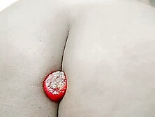 Big ass hole and pussy Fucking with strawberry