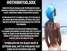 Sparkling On The African Rock & Extreme Anal Bottle Prolapse Sex