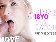 Cumdate: Innocent 18Yo Teen Cum Catchers