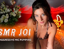 ASMR JOI * Your fine snatch Fast and Aggressive Mic Pumping Your Schlong * Amy Haze