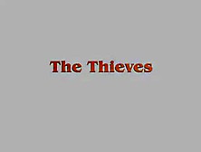 The Thieves