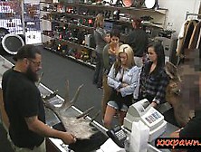 Horny Lesbian Couple Share A Dick In A Pawnshop To Earn