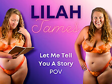 Let Me Tell Me You A Story - Lilah James