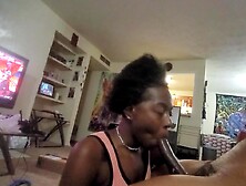 Brothers Girlfriend comes over to give me some mouth