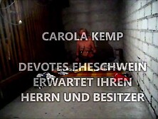 Carola K Wurde Jahrelang Als Rechtlose Ehehure Gehalten Und Regelmässig Benutzt