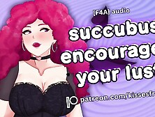 [F4A] Domme Succubus Encourages Your Lust [Audio Porn]