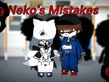 Gacha Heat - Neko's Mistakes (Part I)