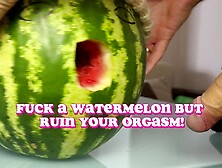 Allowed slave to fuck watermelon in her mouth like a lady.  ASMR sounds like twat