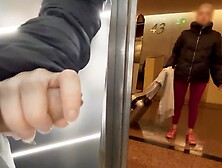 An Unknown Sporty Girl From The Hotel Gives Me A Blowjob In The Public Elevator And Helps Me Finish Cumming