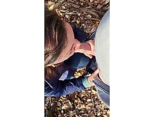 Berlin: Milf sucks my dick.  She sucks and sucks.  We are in the forest