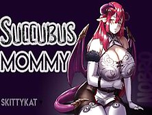 Asmr || Succubus Mommy Milks And Uses Her Good Boy