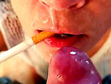 Smoking after bj with Spunk in My Mouths