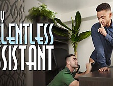 Michael Boston & Beaux Banks In My Relentless Assistant