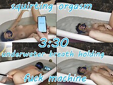 Underwater Fun With Fuck Machine And Huge Squirting Orgasm