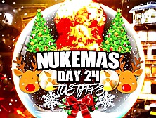 Nukemas Day 24: Wrapping Up Christmas Eve With A Giant Nuke