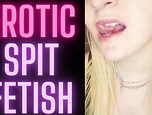 Erotic Spit Fetish