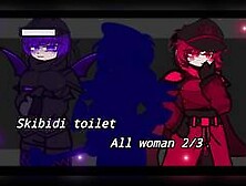 Skibidi toilet All agent woman 2/3 | ST Все девушки агенты 2/3 [gacha]