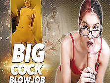 Big Cock Blowjob - Emilie Martini