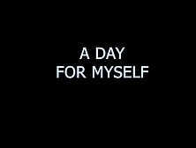 A Day For Myself - Vanessa Angel