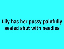 Sewing Her Pussy Shut With Needles Piercing BDSM Pain Torture Punishment