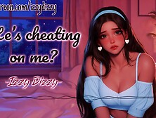 Nice Dudes Finish in Someone Else's GF | Izzy Dizzy