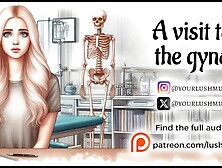 A visit to the gyno...  [Erotic audio]