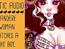 Captured a Shy Virgin Man...  | Yandere Erotic Audio for Adults Fictional Whore Aurality
