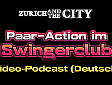 Hot couple action in the SWINGERCLUB – Video podcast in German