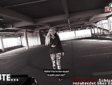 German blonde lady hammered in public parking garage in Berlin