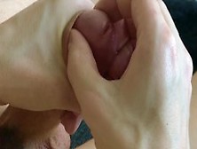 Massaging My Cock / Jerking Off / Cumshot