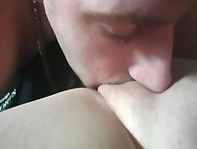 Getting My Pussy Licked And Fucked