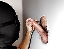 Male With Hairy Cock Returns To Gloryhole After Going Out Of Work Super Cumshot In The Mouth