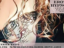 Trance Erotic - Deep Down Pleasure (Hfo) By Eve's Garden Audio