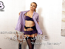 Ashley Jayne - Raunchy Remedy - BoppingBabes