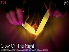 Glow Of The Night - Lisa Dawn - TheLifeErotic