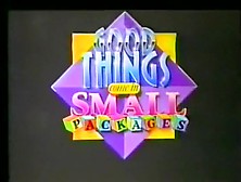 Good Things Come In Small Packages (1989) Pt1