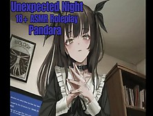 Unexpected Night | Lewd Asmr Roleplay