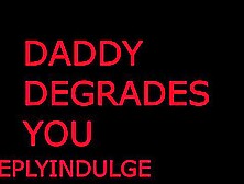 DEGRADING MY WORTHLESS SPUNK DUMP (AUDIO ROLEPLAY)